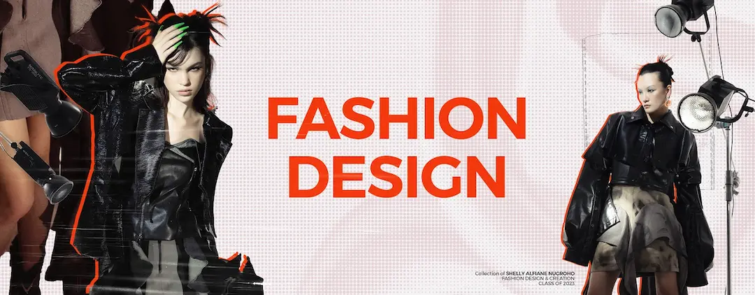 POLITEKNIK KREATIF INDONESIA | FASHION DESIGN